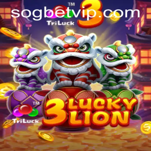 Exploring the Excitement of 3LUCKYLION at Sogbet Casino