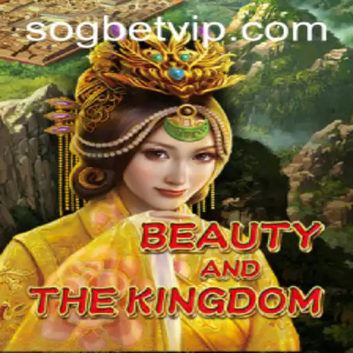 Discover the Enchanting World of BeautyAndTheKingdom at Sogbet Casino