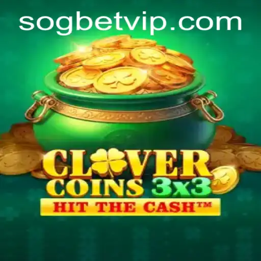 Discover the Excitement of Clovercoin3x3 on Sogbet Casino