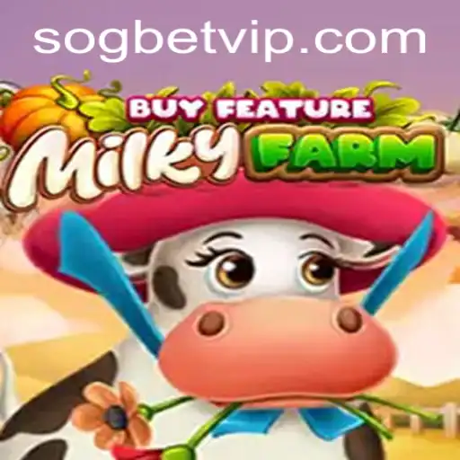 Exploring MilkyFarmBuyFeature: A Unique Gaming Experience at Sogbet Casino