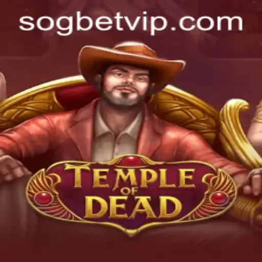 Exploring 'Temple of Dead': The Enigmatic Game of Luck and Strategy at Sogbet Casino