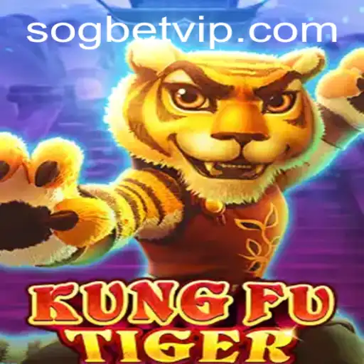 Exploring the Excitement of KungFuTiger at Sogbet Casino
